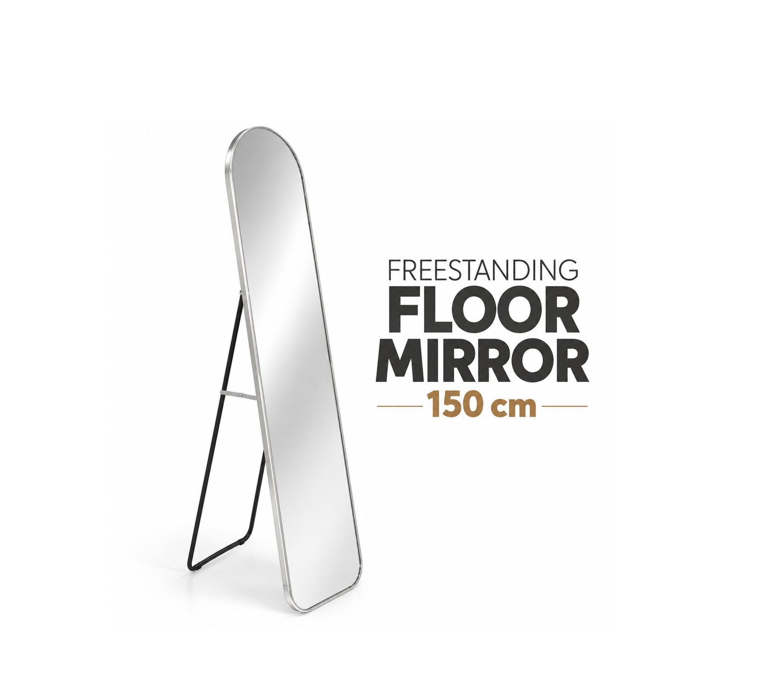 HEAVY DUTY ARCHED FREESTANDING FLOOR MIRROR 150 CM
