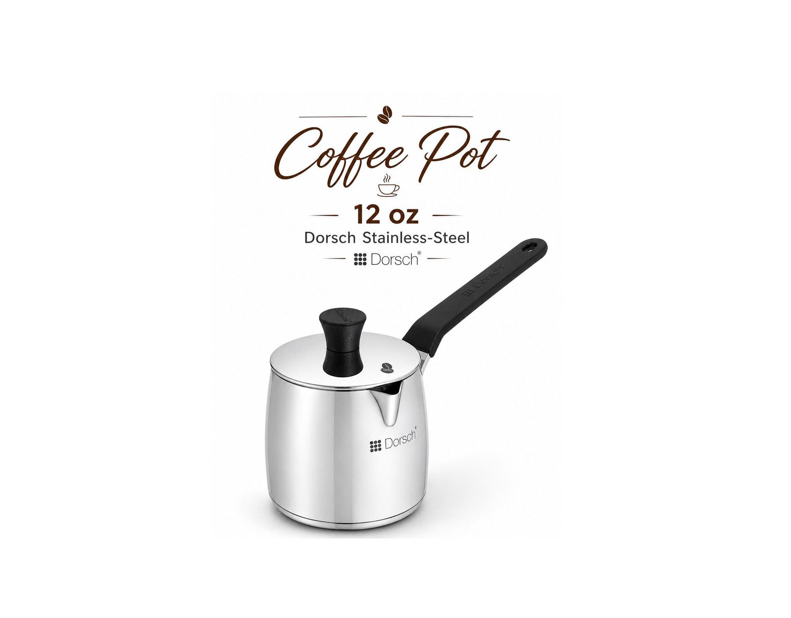 COFFEE POT 12 OZ DORSCH STAINLESS STEEL